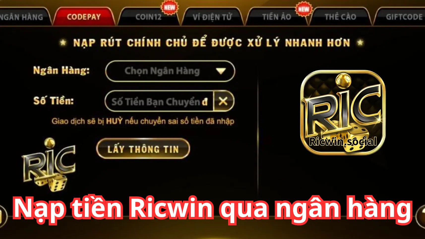 Cách nạp tiền Ricwin qua E - Banking